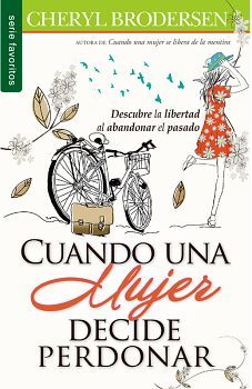 CUANDO UNA MUJER DECIDE PERDONAR (S.FAVORITOS)