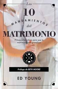 10 MANDAMIENTOS DEL MATRIMONIO, LOS
