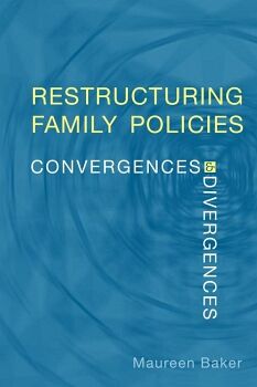 RESTRUCTURING FAMILY POLICIES