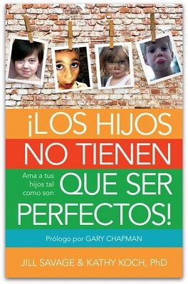 HIJOS NO TIENEN QUE SER PERFECTOS!, LOS