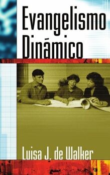 EVANGELISMO DIN�MICO