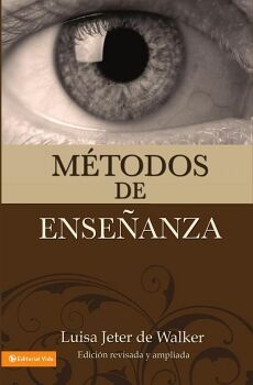 M�TODOS DE ENSE�ANZA (NUEVA EDICI�N)