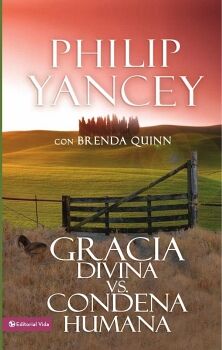 GRACIA DIVINA VS. CONDENA HUMANA