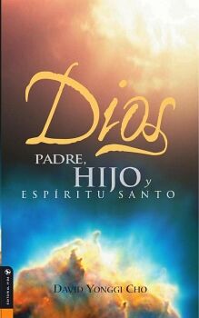 DIOS PADRE, HIJO Y ESP�RITU SANTO
