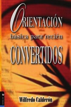 ORIENTACI�N B�SICA PARA RECI�N CONVERTIDOS