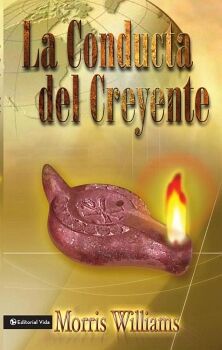LA CONDUCTA DEL CREYENTE