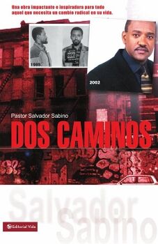 DOS CAMINOS