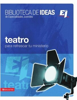 BIBLIOTECA DE IDEAS: TEATRO