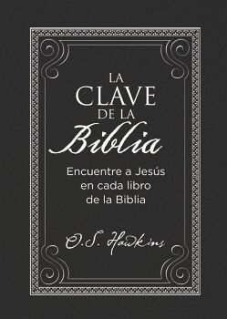 LA CLAVE DE LA BIBLIA
