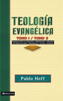 TEOLOG�A EVANG�LICA, TOMO 1 Y TOMO 2