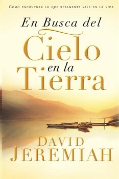 EN BUSCA DEL CIELO EN LA TIERRA