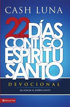 22 D�AS CONTIGO, ESP�RITU SANTO