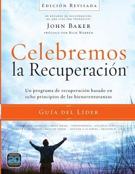 CELEBREMOS LA RECUPERACI�N GU�A DEL L�DER - EDICI�N REVISADA