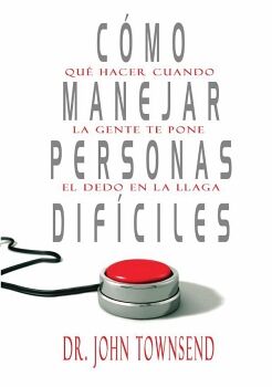 C�MO MANEJAR PERSONAS DIF�CILES