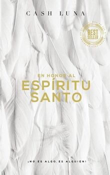 EN HONOR AL ESP�RITU SANTO