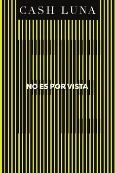 NO ES POR VISTA