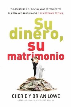 SU DINERO, SU MATRIMONIO