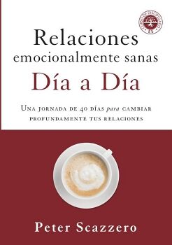 RELACIONES EMOCIONALMENTE SANAS - D�A A D�A