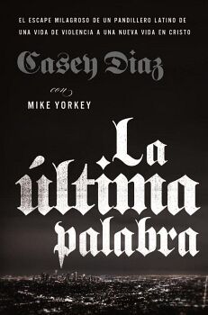 LA �LTIMA PALABRA