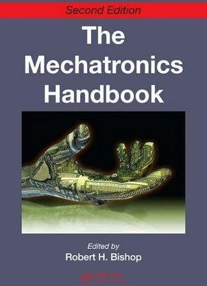 MECHATRONICS HANDBOOK 2 VOLS, THE