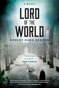 LORD OF THE WORLD (AVE MARIA PRESS)