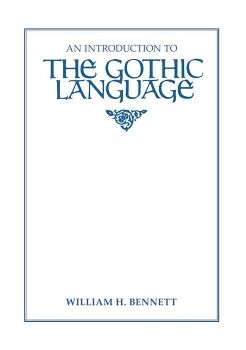 AN INTRODUCTION TO THE GOTHIC LANGUAGE