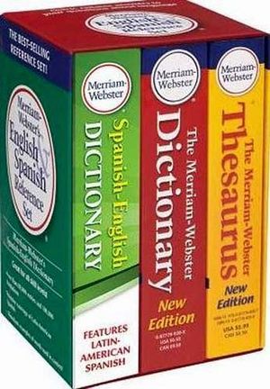 MERRIAM-WEBSTER'S SET ENGLISH & SPANISH REFERENCE 2014