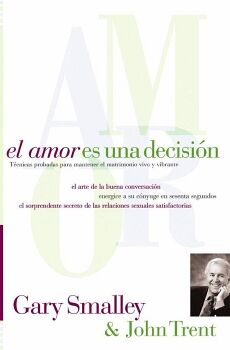 EL AMOR ES UNA DECISI�N