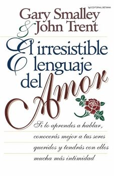 EL IRRESISTIBLE LENGUAJE DEL AMOR