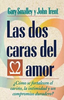 LAS DOS CARAS DEL AMOR