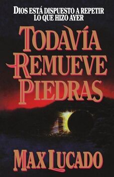 TODAV�A REMUEVE PIEDRAS