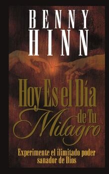 HOY ES EL D�A DE TU MILAGRO