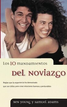 LOS 10 MANDAMIENTOS DEL NOVIAZGO