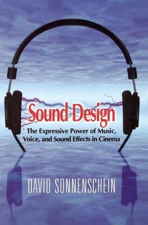 SOUND DESIGN: THE EXPRESSIVE POWER OF MUSIC