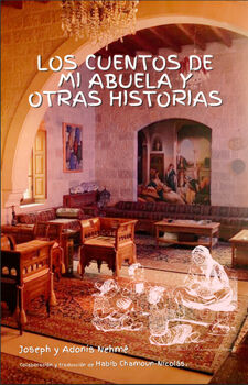 CUENTOS DE MI ABUELA Y OTRAS HISTORIAS, LOS