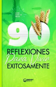 90 REFLEXIONES PARA VIVIR EXITOSAMENTE
