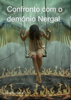 CONFRONTO COM O DEM�NIO NERGAL