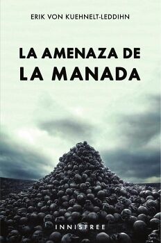 LA AMENAZA DE LA MANADA