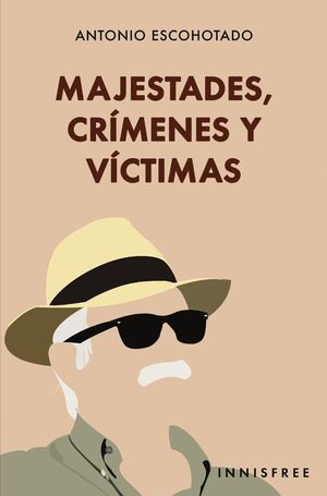 MAJESTADES, CRMENES Y VCTIMAS