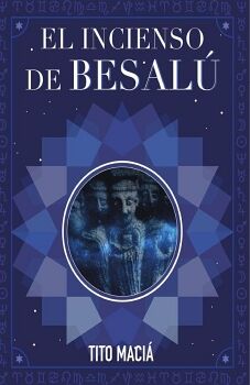 EL INCENSO DE BESAL�