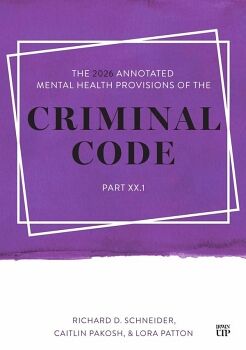 THE 2026 ANNOTATED MENTAL HEALTH PROVISIONS OF THE CRIMINAL CODE, PART XX.1