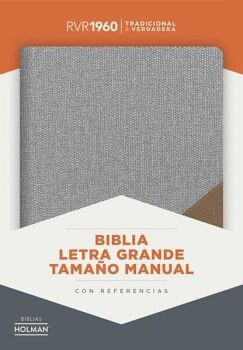 BIBLIA LETRA GRANDE TAMAO MANUAL -GRIS/MARRN- (RVR1960)