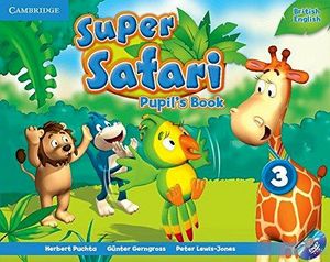 SUPER SAFARI 3 PUPIL'S BOOK W/DVD-ROM