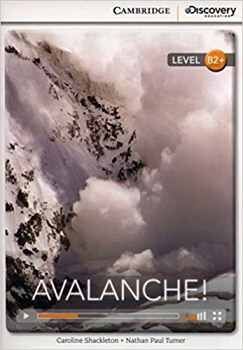 AVALANCHE!                         (W/ONLINE ACCESS-LEVEL B2+)