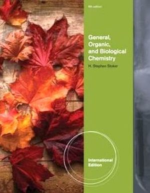 GENERAL ORGANIC AND BIOLOGICAL CHEMISTRY 6ED. IE