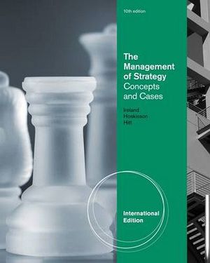 THE MANAGEMENT OF STRATEGY CONCEPTS AND CASES 10ED. IE