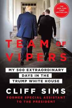 TEAM OF VIPERS (MY 500 EXTRAORDINARY DAYS IN THE TRUMP WHITE H)
