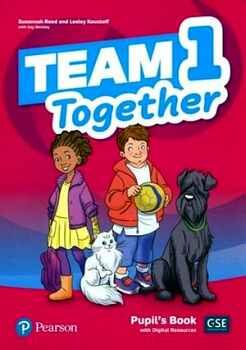 TEAM TOGETHER 1 PUPIL'S BOOK W/DIGITAL RESOURCES