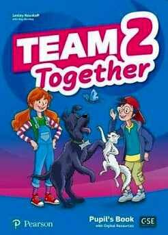 TEAM TOGETHER 2 PUPIL'S BOOK W/DIGITAL RESOURCES