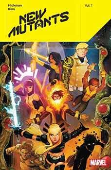 NEW MUTANTS BY JONATHAN HICKMAN VOL 1